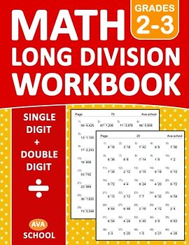Long Division Workbook Grades 2-3: 100 Practice Pages Workbook for 2nd and 3rd Grades - 2000 Division Exercises With Answers For Ages 7-9 - Divide ... Double Digit | Long Division Math Worksheets
