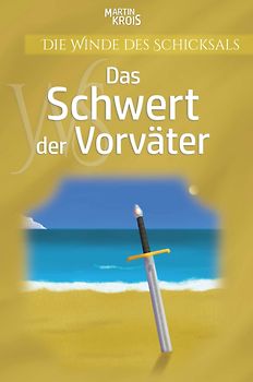 Das Schwert der Vorväter