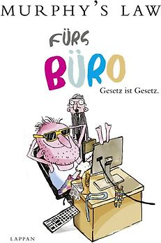Murphy's Law fürs BÜRO