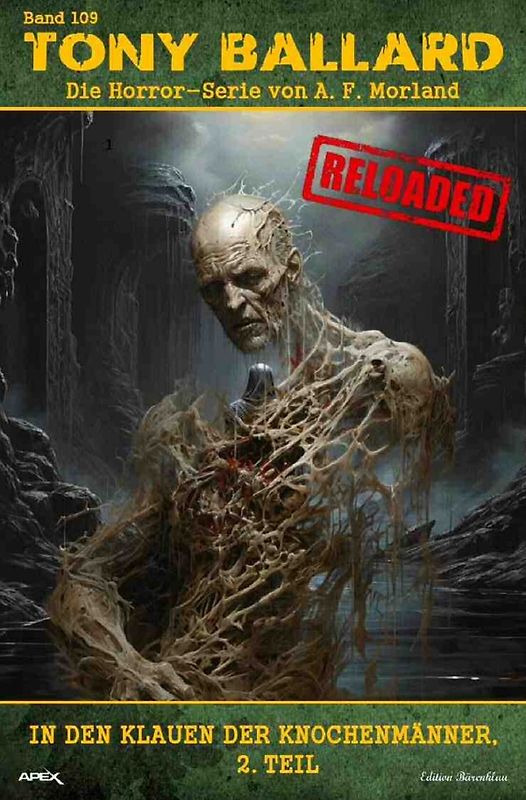 Tony Ballard - Reloaded, Band 109: In den Klauen der Knochenmänner, 2. Teil