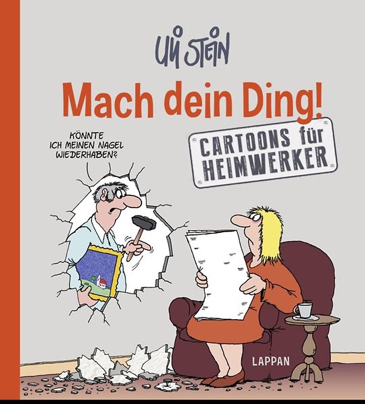 Uli Stein Cartoon-Geschenke: Mach Dein Ding!