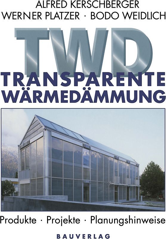 Transparente Wärmedämmung