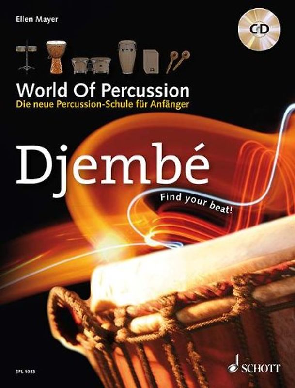 World Of Percussion: Djembé