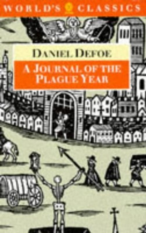 A Journal of the Plague Year (World's Classics)
