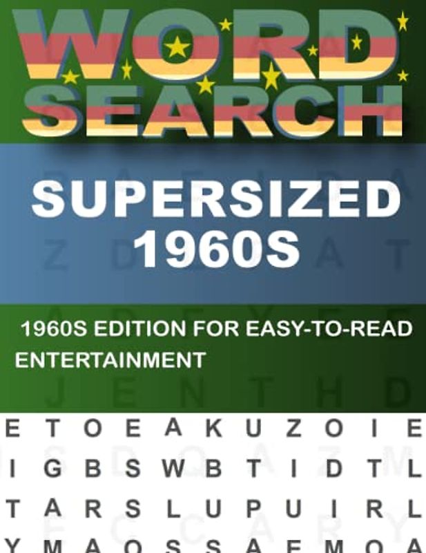 Supersized 1960s Word Search For Adults: Perfect for Train Rides and Road Trips