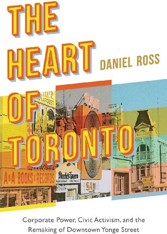 The Heart of Toronto