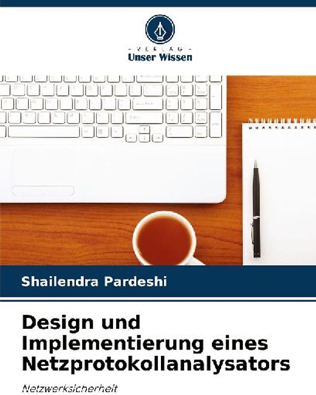 Design und Implementierung eines Netzprotokollanalysators