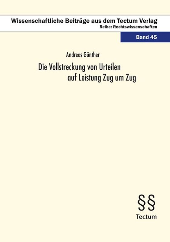 Die Vollstreckung von Urteilen auf Leistung Zug um Zug