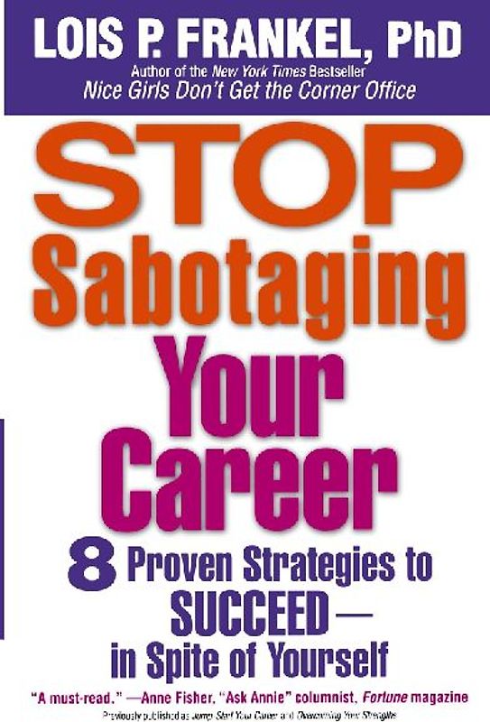 Stop Sabotaging Your Career