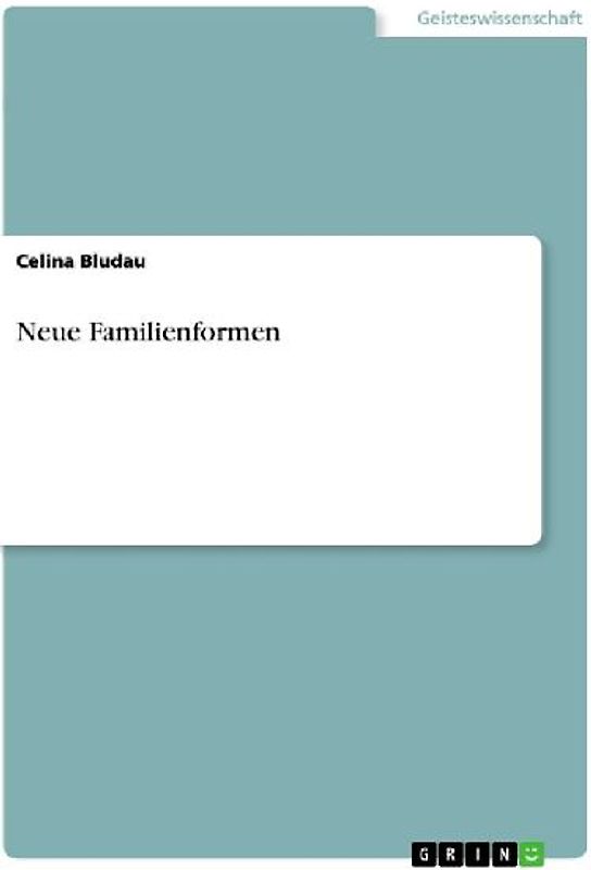 Neue Familienformen
