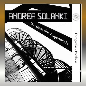 Andrea Solanki - "Im Atem des Augenblicks"