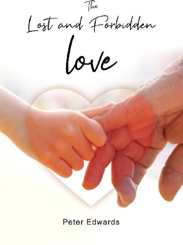 The Lost and Forbidden Love