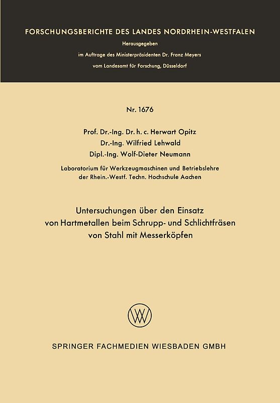 Untersuchungen über den Einsatz von Hartmetallen beim Schrupp- und Schlichtfräsen von Stahl mit Messerköpfen