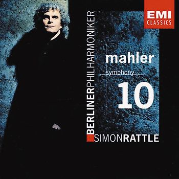 S. Rattle - Mahler: Sinfonie 10