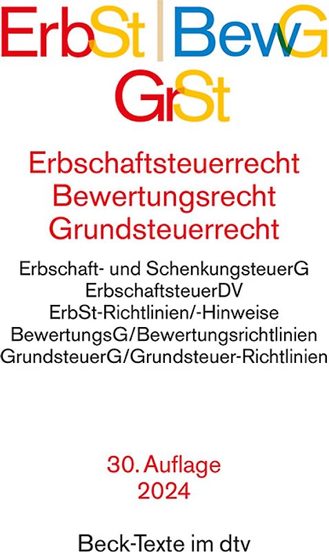 Erbschaftsteuerrecht / Bewertungsrecht / Grundsteuerrecht