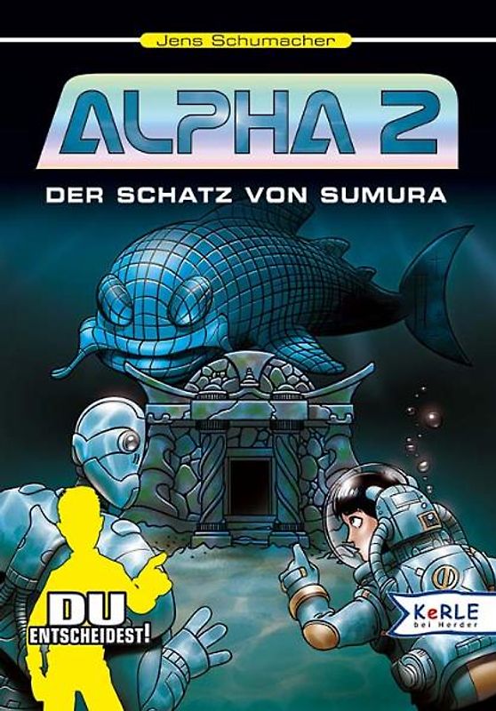 Alpha 2 - Der Schatz von Sumura
