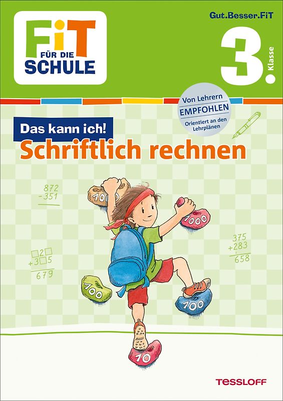 FiT FÜR DIE SCHULE: Das kann ich! Schriftlich rechnen 3. Klasse