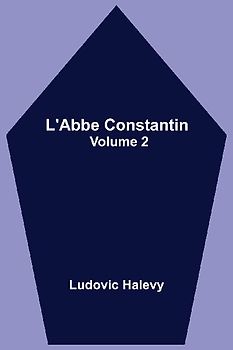 L'Abbe Constantin - Volume 2