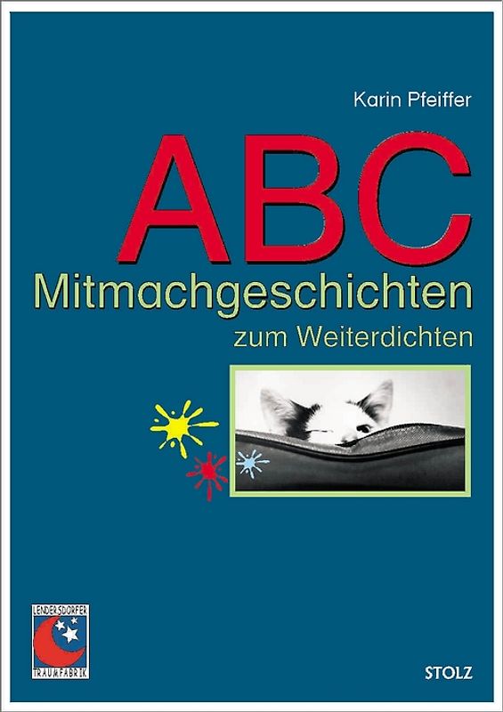 ABC-Mitmachgeschichten zum Weiterdichten