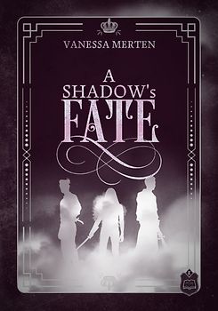 A Shadow's Fate