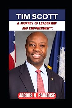 TIM SCOTT: A Journey of Leadership and Empowerment