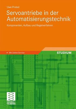 Servoantriebe in der Automatisierungstechnik
