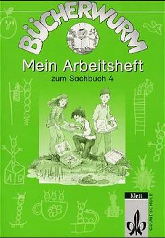 Bücherwurm. Ausgabe für Berlin, Brandenburg, Mecklenburg-Vorpommern,... / Mein Sachbuch 4 / Mein Arbeitsheft - Ausgabe für Brandenburg