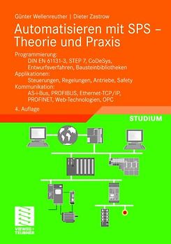 Automatisieren mit SPS - Theorie und Praxis