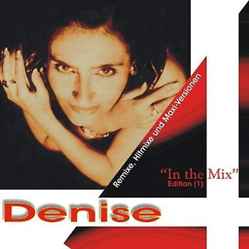 Denise - Denise in the Mix (Edition 1)