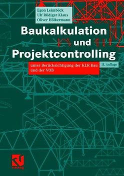 Baukalkulation und Projektcontrolling