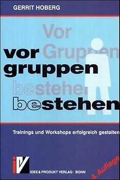 Vor Gruppen be-stehen
