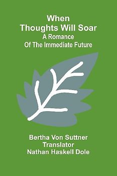 When Thoughts Will Soar