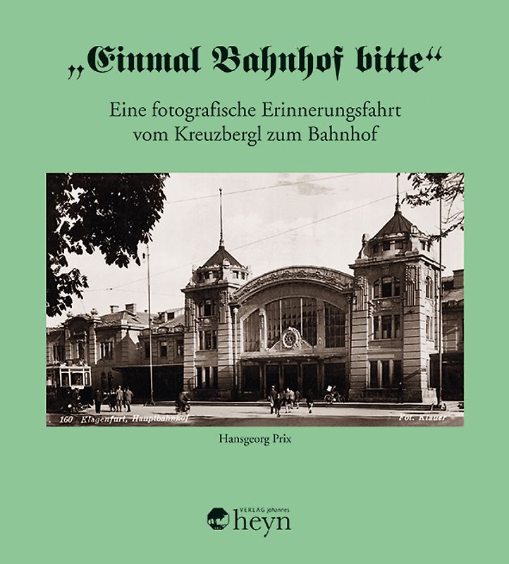 "Einmal Bahnhof bitte"