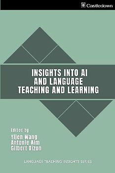 Insights into AI and Language Teaching and Learning
