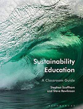 Sustainability Education: A Classroom Guide
