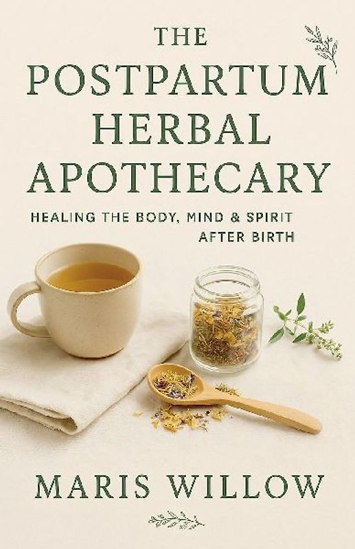 The Postpartum Herbal Apothecary