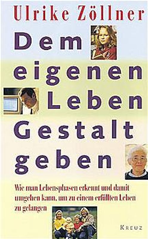 Dem eigenen Leben Gestalt geben