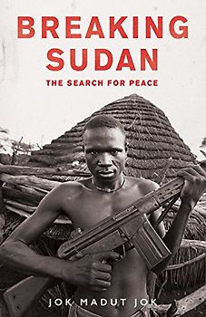 Breaking Sudan: The Search for Peace