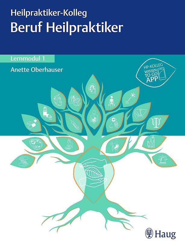 Heilpraktiker-Kolleg - Beruf Heilpraktiker – Lernmodul 1