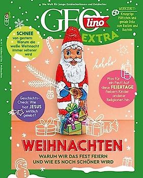 GEOlino Extra / GEOlino extra 97/2022 - Weihnachten: Monothematisches Themenheft für kleine Abenteurer