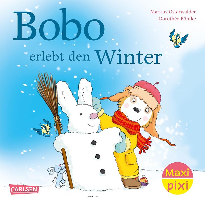 Maxi Pixi 440: Bobo Siebenschläfer: Bobo erlebt den Winter