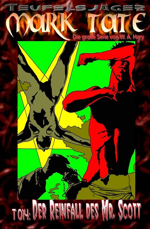 TEUFELSJÄGER MARK TATE / TEUFELSJÄGER Mark Tate 014: Der Reinfall des Mr. Scott