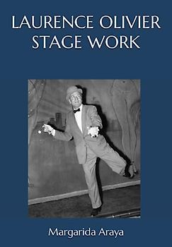 Laurence Olivier Stage Work
