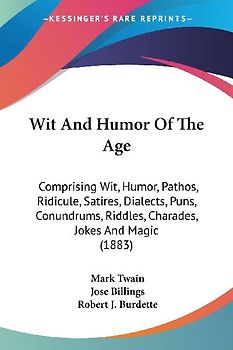 Wit And Humor Of The Age