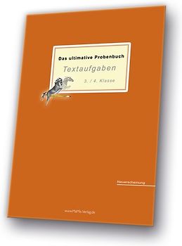 Das ultimative Probenbuch Textaufgaben 3./4. Klasse
