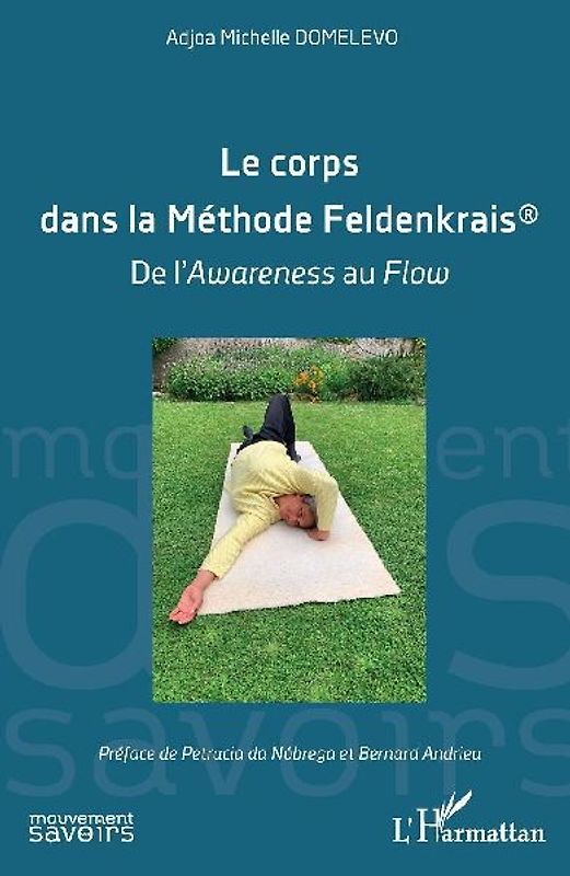 Le corps dans la Méthode Feldenkrais®