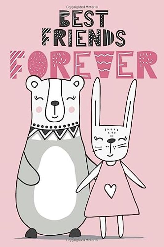Best Friends Forever Journal: BFF Journal