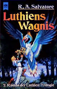 Luthien-Trilogie / Luthiens Wagnis. 2. Roman