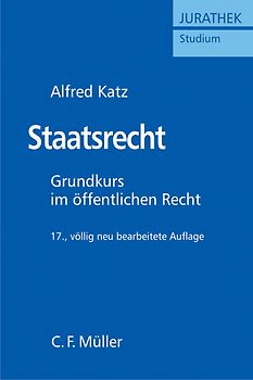 Staatsrecht. Grundkurs im öffentlichen Recht