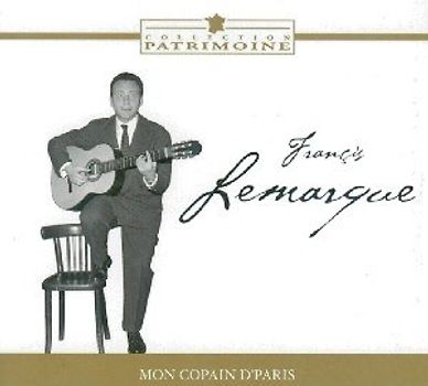 Francis Lemarque - Mon Copain d' Paris